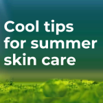 summer skin care